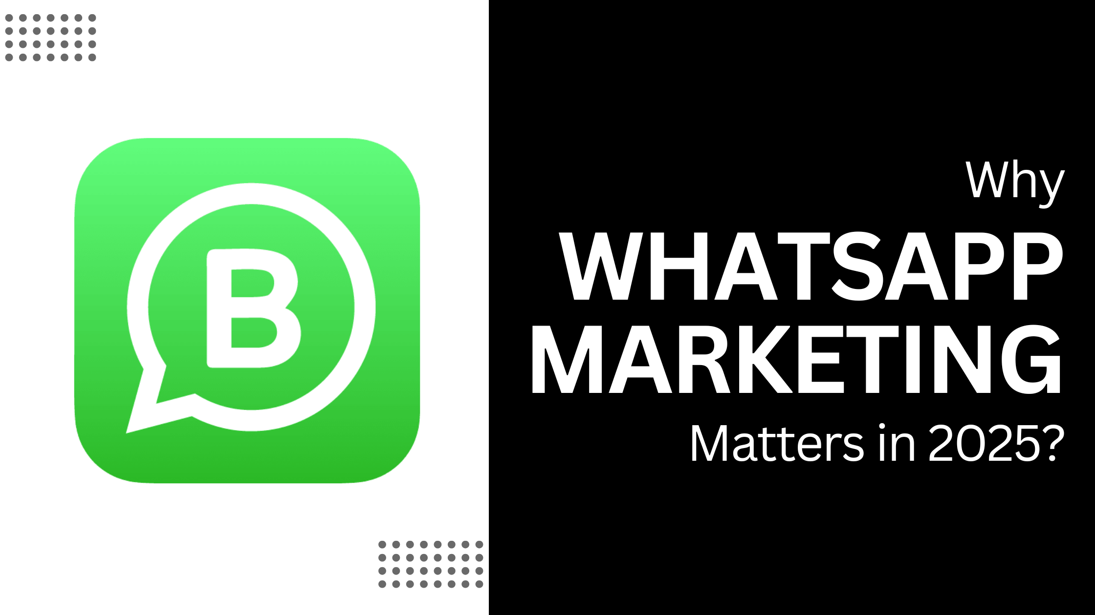 A guide to choosing the best WhatsApp marketing solution for business growth in 2025.